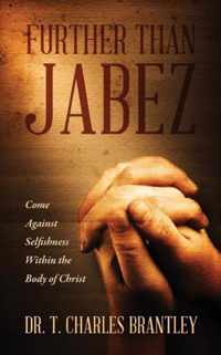 Further Than Jabez