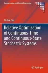 Relative Optimization of Continuous-Time and Continuous-State Stochastic Systems