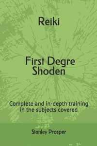 Reiki, First Degre Shoden