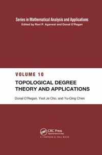 Topological Degree Theory and Applications