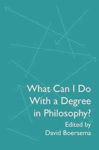 What Can I Do With a Degree in Philosophy?