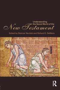 Understanding the Social World of the New Testament