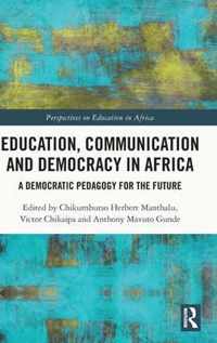 Education, Communication and Democracy in Africa