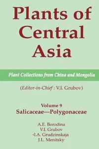 Plants of Central Asia - Plant Collection from China and Mongolia, Vol. 9