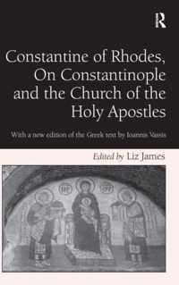 Constantine of Rhodes, on Constantinople and the Church of the Holy Apostles