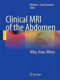 Clinical MRI of the Abdomen