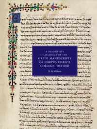 Descriptive Catalogue Of The Greek Manuscripts Of Corpus Chr