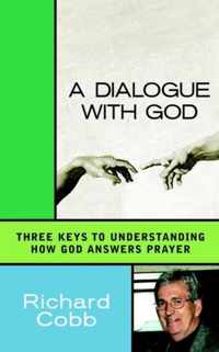 A Dialogue With God