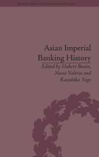 Asian Imperial Banking History