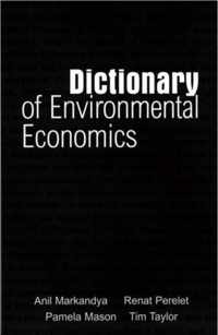 Dictionary of Environmental Economics