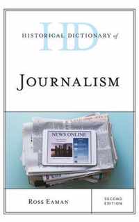 Historical Dictionary of Journalism