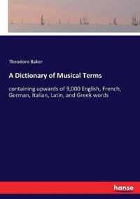 A Dictionary of Musical Terms