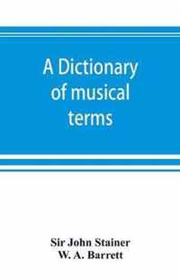 A dictionary of musical terms