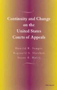 Continuity and Change on the United States Courts of Appeals