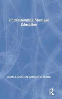 Understanding Multiage Education