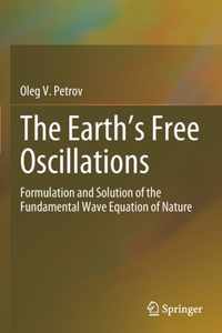 The Earth s Free Oscillations