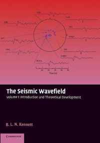 The Seismic Wavefield