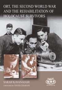 Ort, the Second World War and the Rehabilitation of Holocaust Survivors