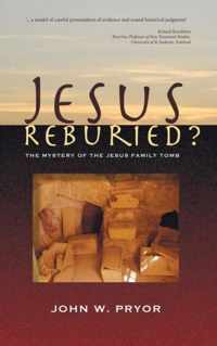 Jesus Reburied?