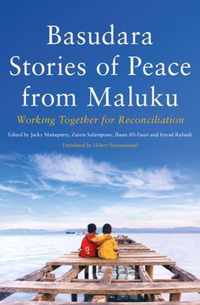 Basudara Stories of Peace from Maluku