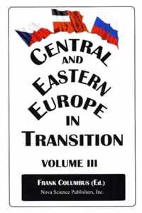 Central & Eastern Europe in Transition, Volume 3