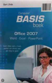 Computer Basisboek Office 2007 Word, Excel & powerpoint