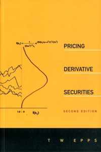 Pricing Derivative Securities (2nd Edition)