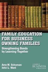 Family Education For Business-Owning Families