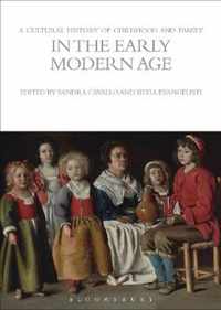 Cultural History Of Childhood And Family In The Early Modern