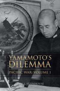 Yamamoto&apos;s Dilemma