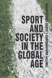 Sport and Society in the Global Age