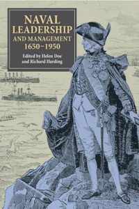 Naval Leadership And Management, 1650-1950