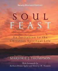 Soul Feast, Newly Revised Edition