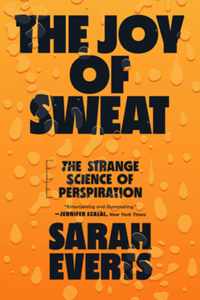 The Joy of Sweat