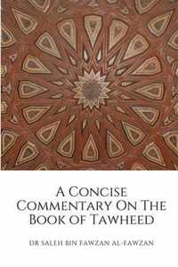 A Concise Commentary On The Book of Tawheed