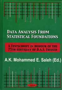 Data Analysis from Statistical Foundations