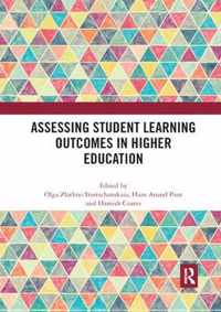 Assessing Student Learning Outcomes in Higher Education