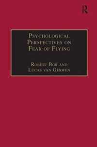 Psychological Perspectives on Fear of Flying