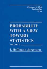 Probability With a View Towards Statistics, Volume II