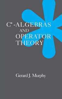 C*-Algebras and Operator Theory