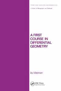 A First Course in Differential Geometry