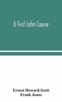 A first Latin course