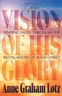 The Vision of His Glory