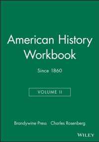 American History Workbook, Volume II