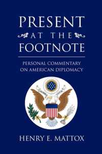 Present at the Footnote