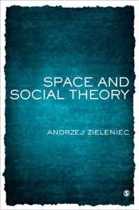 Space and Social Theory