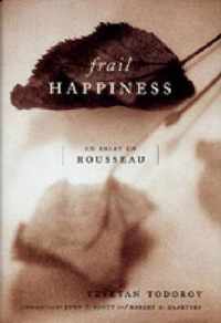 Frail Happiness