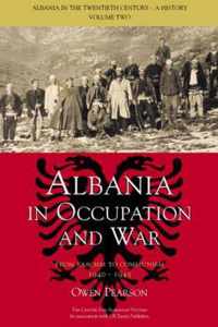 Albania in Occupation and War