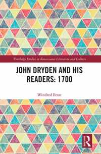 John Dryden and His Readers