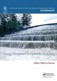 Energy Dissipation in Hydraulic Structures